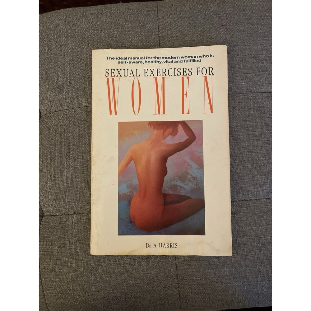 Sexual Exercises for Women, Dr A Harris 1985/88